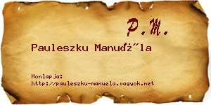 Pauleszku Manuéla névjegykártya